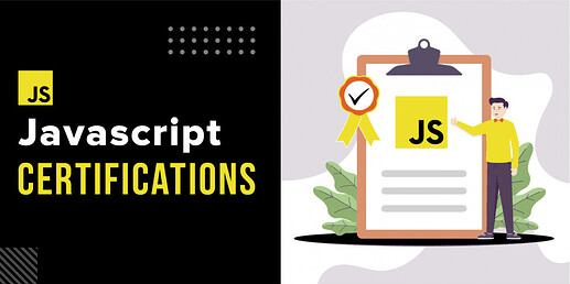 The Best JavaScript Certifications For 2023