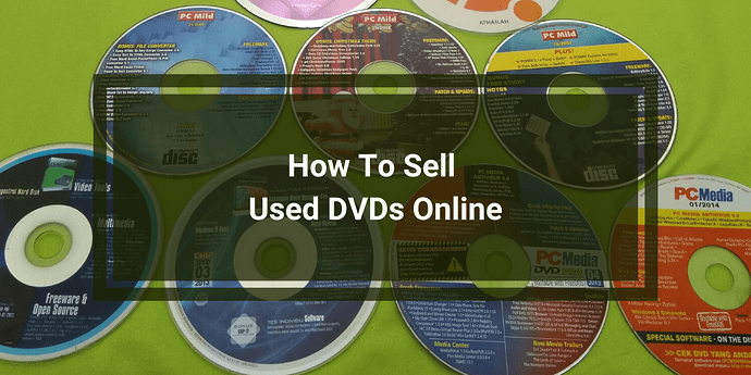 How-To-Sell-Used-DVDs-Online